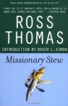 Missionary Stew - Ross Thomas, Roger Simon