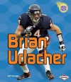 Brian Urlacher - Jeff Savage