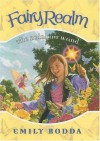 The Rainbow Wand (Fairy Realm, #10) - Emily Rodda, Raoul Vitale