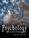 The New Psychology Special Edition - Charles F. Haanel