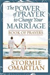 Praying Through the Deeper Issues of Marriage Book of Prayers - Stormie Omartian