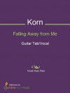 Falling Away from Me - Korn