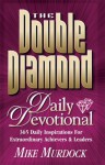 The Double Diamond Daily Devotional - Mike Murdock