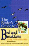 The Birder's Guide To Bed And Breakfasts: United States And Canada - Peggy Van Hulsteyn