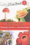 Poisonous, Smelly, and Amazing Plants - Mary Hassinger