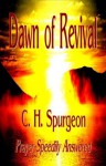 The Dawn of Revival (Prayer Speedily Answered) - Charles H. Spurgeon