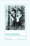 Cool Conduct: The Culture of Distance in Weimar Germany - Helmut Lethen, Don Reneau