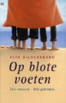 Op blote voeten - Elin Hilderbrand, Yvonne de Swart