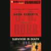 Survivor in Death - J.D. Robb, Susan Ericksen