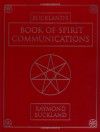 Buckland's Book for Spirit Communications - Raymond Buckland