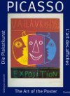 Picasso: The Art of the Poster: Catalogue Raisonne - Marc Gundel, Pablo Picasso