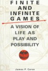 Finite and Infinite Games (MM to TR Promotion) - James P. Carse