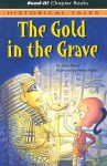 The Gold in the Grave - Terry Deary