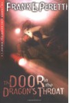 The Door in the Dragon's Throat (The Cooper Kids Adventure Series, #1) - Frank Peretti