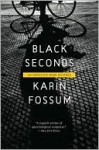 Black Seconds - Karin Fossum, Charlotte Barslund