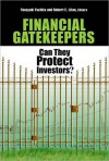 Financial Gatekeepers: Can They Protect Investors? - Yasuyuki Fuchita, Robert E. Litan