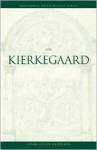 On Kierkegaard - Susan Leigh Anderson