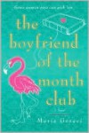 The Boyfriend of the Month Club - Maria Geraci