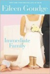 Immediate Family - Eileen Goudge