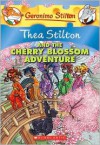 Thea Stilton and the Cherry Blossom Adventure: A Geronimo Stilton Adventure - Thea Stilton