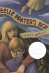 Belle Prater's Boy - Ruth White