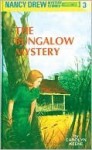 The Bungalow Mystery - Carolyn Keene