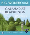 Galahad at Blandings - P.G. Wodehouse, Martin Jarvis