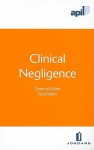 APIL Clinical Negligence - Paul Balen