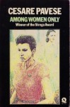 Among Women Only - Cesare Pavese