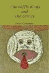 The Wiffle Kings and the Orbies - Peter Costanza