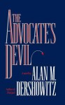 The Advocate's Devil - Alan M. Dershowitz