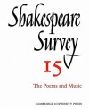 Shakespeare Survey 15: The Poems and Music - Allardyce Nicoll