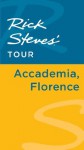 Rick Steves' Tour: Accademia, Florence - Rick Steves, Gene Openshaw