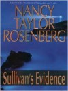 Sullivan's Evidence - Nancy Taylor Rosenberg