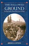 This Hallowed Ground: A History of the Civil War (Vintage Civil War Library) - Bruce Catton