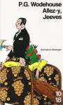 Allez-y, Jeeves - P.G. Wodehouse