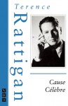 Cause Celebre - Terence Rattigan