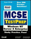 McSe Testprep Exam # 70-68: Windows Nt Server 4 Enterprise (Mcse Testprep Series) - Emmett Dulaney, Brian Komar, William N. Matsoukas