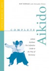 Complete Aikido - Roy Suenaka, Christopher Watson