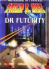 Dr Futurity - Philip K. Dick