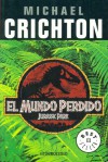 El Mundo Perdido (Parque Jurásico, #2) - Michael Crichton, Carlos Milla Soler