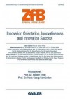 Innovation Orientation, Innovativeness and Innovation Success - Holger Ernst, Hans Georg Gemüden