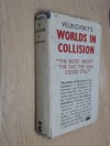 Worlds in Collision - Immanuel Velikovsky