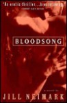 Bloodsong: A Novel - Gillian (Jill) Neimark