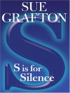 S Is For Silence - Sue Grafton