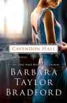 Cavendon Hall - Barbara Taylor Bradford