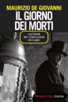 Il giorno dei morti - L'autunno del commissario Ricciardi (Italian Edition) - Maurizio de Giovanni