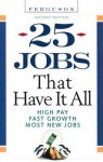 25 Jobs That Have It All - Checkmark Books, Facts on File Inc