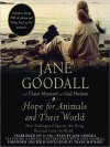 Hope for Animals and Their World: How Endangered Species Are Being Rescued from the Brink (Audio) - Jane Goodall, Thane Maynard, Gail Hudson