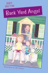 Back Yard Angel - Judy Delton, Jill Weber